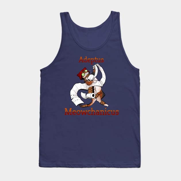 Adeptus Meowchanicus Tank Top by RudeRubicante